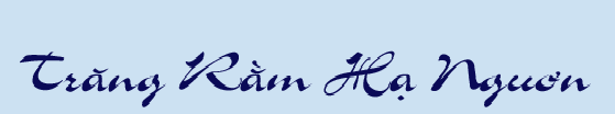 Trăng Rằm Hạ Nguơn