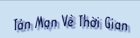 Tản Mạn Về Thời Gian